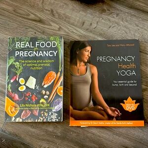 Real Food for pregnancy by Lily Nichols & Pregnancy Health Yoga Tara Lee Books